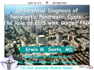 Differential Diagnosis of Neoplastic Pancreatic Cysts The Role