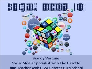 Session 1 Brandy Vasquez Social Media Specialist with