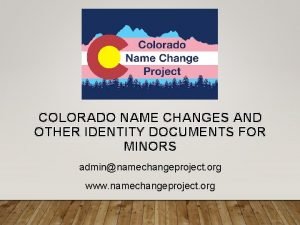 Colorado name change project