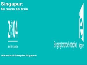 Singapur Singapores Trade Links Su socio en Asia