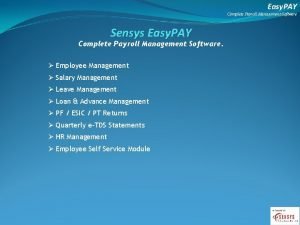 Easy PAY Complete Payroll Management Software Sensys Easy