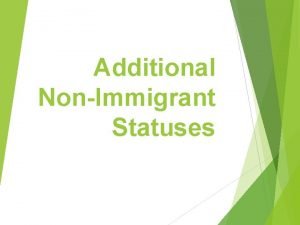 Additional NonImmigrant Statuses E3 Australians in a Skilled