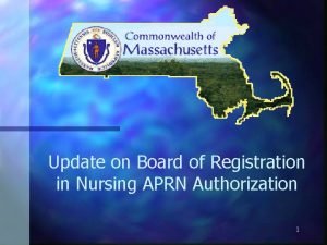 Update on Board of Registration in Nursing APRN