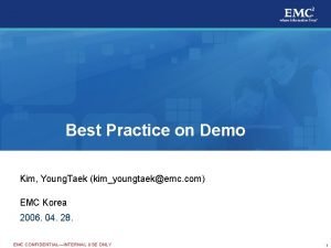 Best Practice on Demo Kim Young Taek kimyoungtaekemc