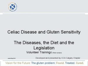 Celiac Disease and Gluten Sensitivity The Diseases the