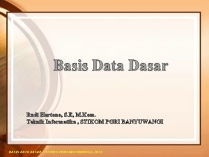 Basis Data Dasar Rudi Hartono S E M