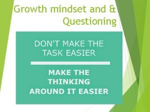Growth mindset objectives