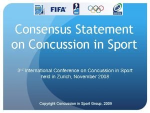 Consensus Statement on Concussion in Sport 3 rd