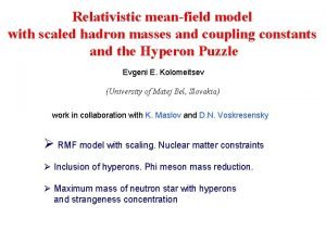 Relativistic meanfield model with scaled hadron masses and