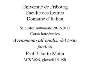 Universit de Fribourg Facult des Lettres Domaine dItalien