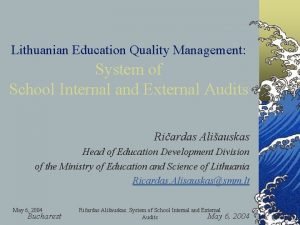 Lithuanian Education Quality Management System of School Internal