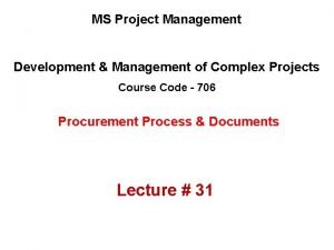 MS Project Management Development Management of Complex Projects