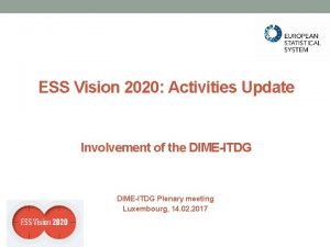 Ess vision 2020 Ess vision 2020