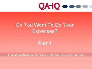 So You Want To Do Your Expenses Part