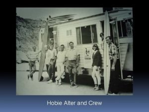Hobie Alter and Crew Audio and Video Podcasting