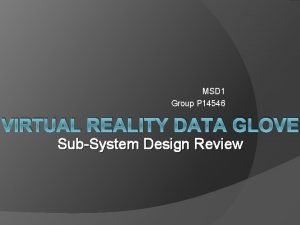 MSD 1 Group P 14546 VIRTUAL REALITY DATA