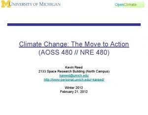 Climate Change The Move to Action AOSS 480