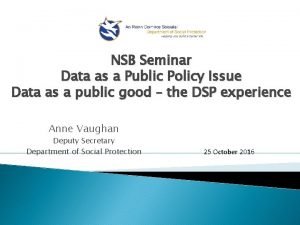 NSB Seminar Data as a Public Policy Issue