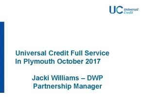 Universal Credit Full Service In Plymouth October 2017