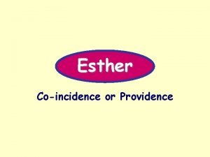 Esther Coincidence or Providence The Name of God