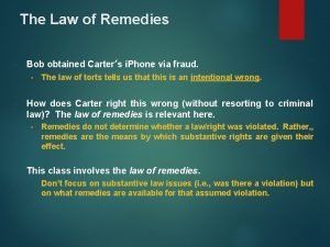 The Law of Remedies Bob obtained Carters i