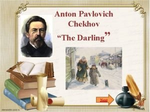 Anton Pavlovich Chekhov The Darling Next https youtu