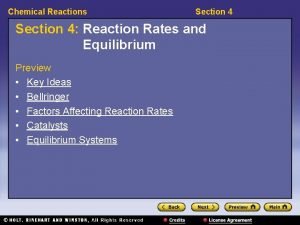 Chemical Reactions Section 4 Reaction Rates and Equilibrium