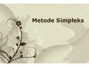 Metode Simpleks Free Powerpoint Templates Page 1 Metode