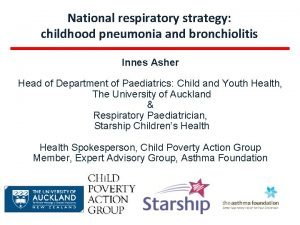 National respiratory strategy childhood pneumonia and bronchiolitis Innes