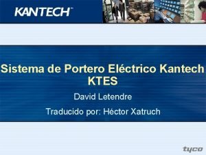 Sistema de Portero Elctrico Kantech KTES David Letendre