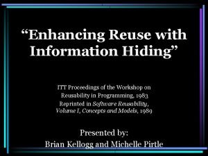Information hiding in software engineering