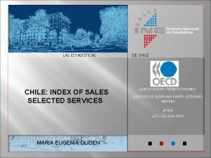 LAS ESTADSTICAS CHILE INDEX OF SALES SELECTED SERVICES