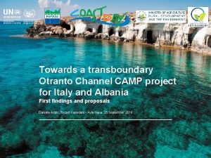 Towards a transboundary Otranto Channel CAMP project for