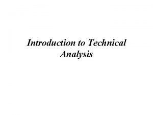 Introduction of technical analysis