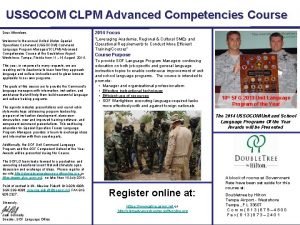 USSOCOM CLPM Advanced Competencies Course Dear Attendees Welcome