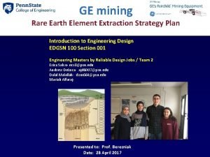 GE mining Rare Earth Element Extraction Strategy Plan