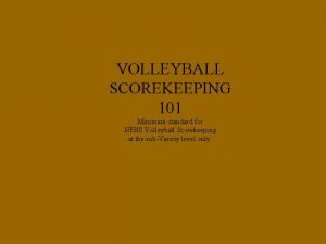 Keeping score in volleyball