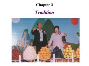 Chapter 3 Tradition A Major Holy Days 1