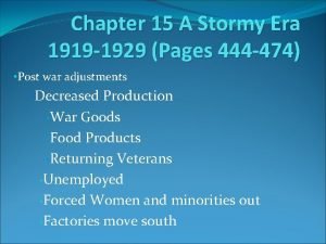 Chapter 15 A Stormy Era 1919 1929 Pages