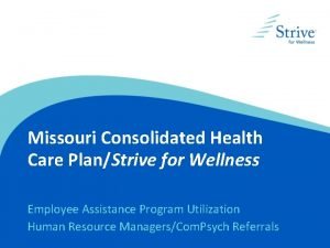 Missouri consolidated health care plan