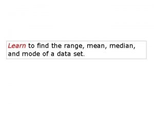 Find the median of the data