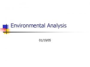 Objectives of environmental analysis
