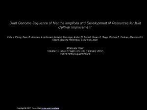 Draft Genome Sequence of Mentha longifolia and Development