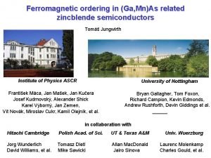 Ferromagnetic ordering in Ga MnAs related zincblende semiconductors