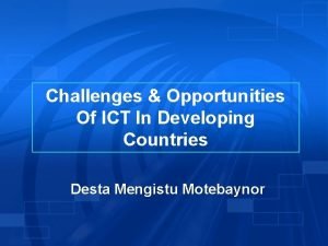 Ict challenges