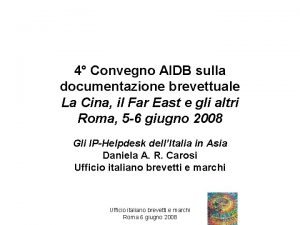 4 Convegno AIDB sulla documentazione brevettuale La Cina