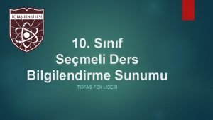 10 Snf Semeli Ders Bilgilendirme Sunumu TOFA FEN