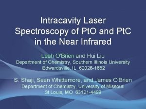 Intracavity Laser Spectroscopy of Pt O and Pt