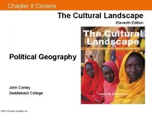 Chapter 8 Clickers The Cultural Landscape Eleventh Edition