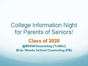 College Information Night for Parents of Seniors Class